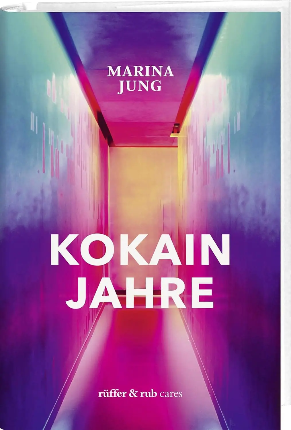 Buchcover: Kokainjahre von Marina Jung