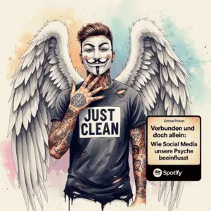 Verbunden und doch allein: Wie Social Media unsere Psyche beeinflusst. Podcast und Artikel Titelbild