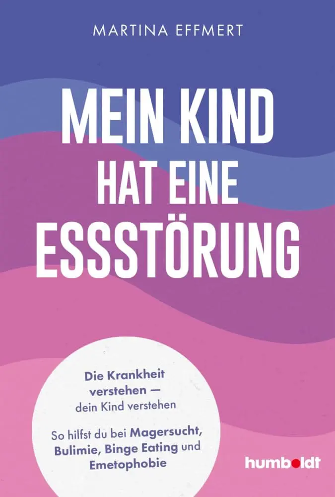 Buchcover: Mein Kind hat eine Essstörung von Martina Effmert