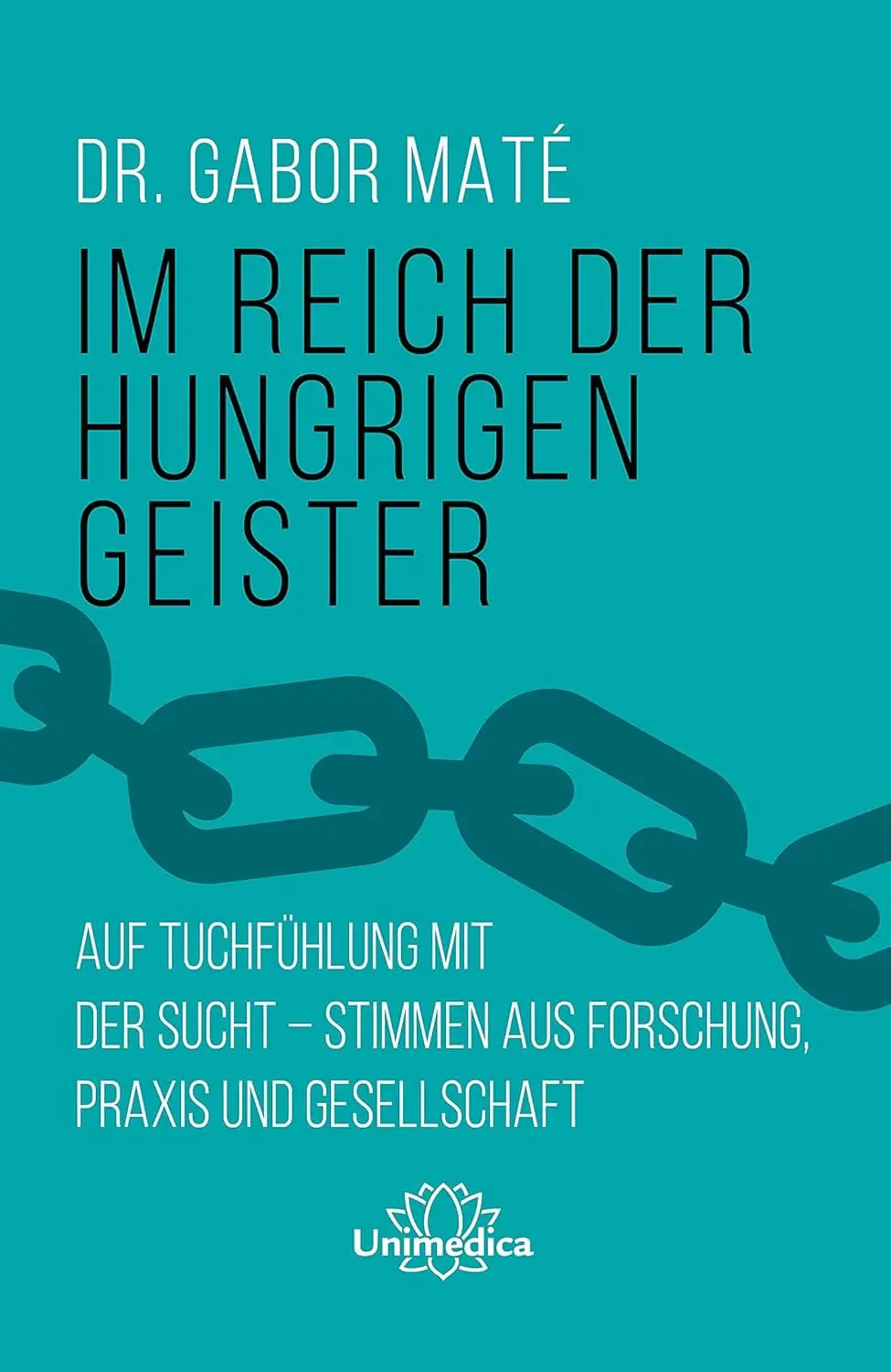 Buchcover: Im Reich der hungrigen Geister von Gabor Maté