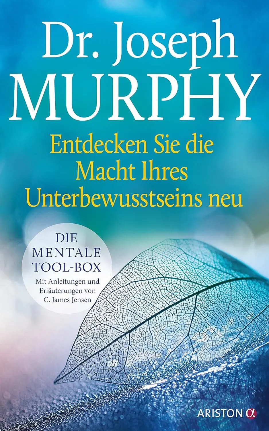 Buchcover: Die Macht Ihres Unterbewusstseins von Dr. Joseph Murphy