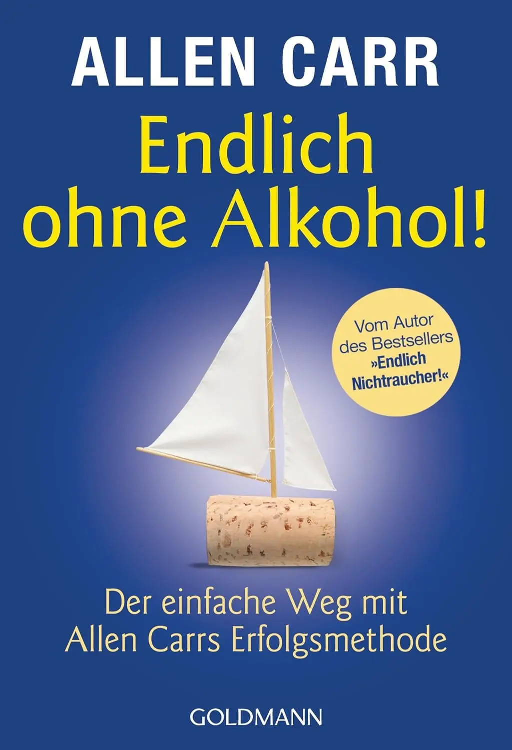 Buchcover: Endlich ohne Alkohol: Der einfache Weg