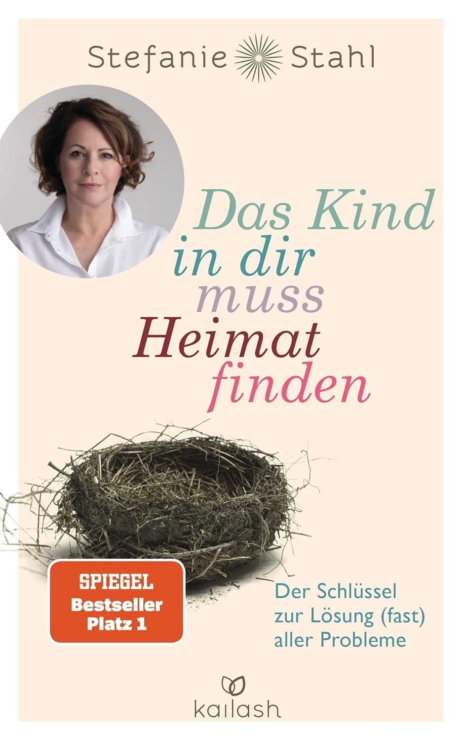 Buchcover: Das Kind in dir muss Heimat finden von Stefanie Stahl