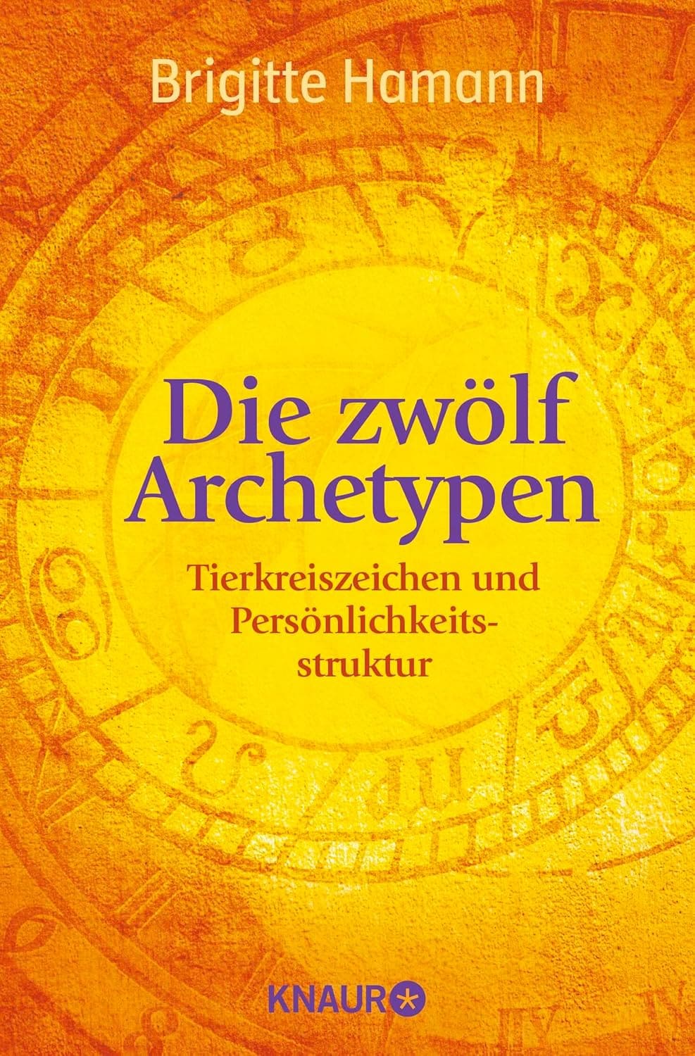 Buchcover: Die zwölf Archetypen von Brigitte Hamann