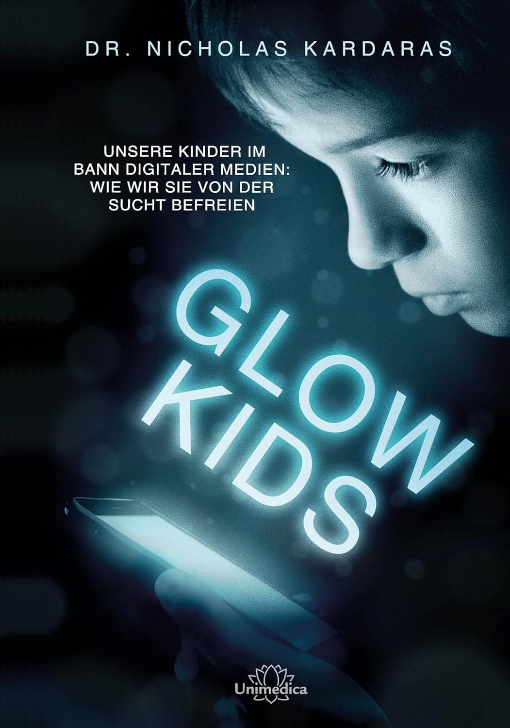 Buchcover: Digitale Verwahrlosung (Glow Kids) von Nicholas Kardaras